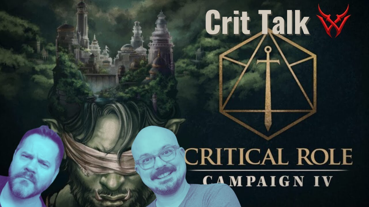 Crit Talk Critical Role C4 E09 To The Hounds!