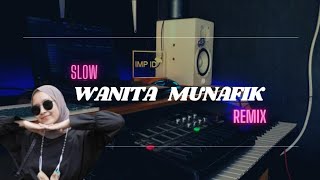 DJ Wanita munafik (Slow Remix Terbaru 2023) by IMp ft. putri