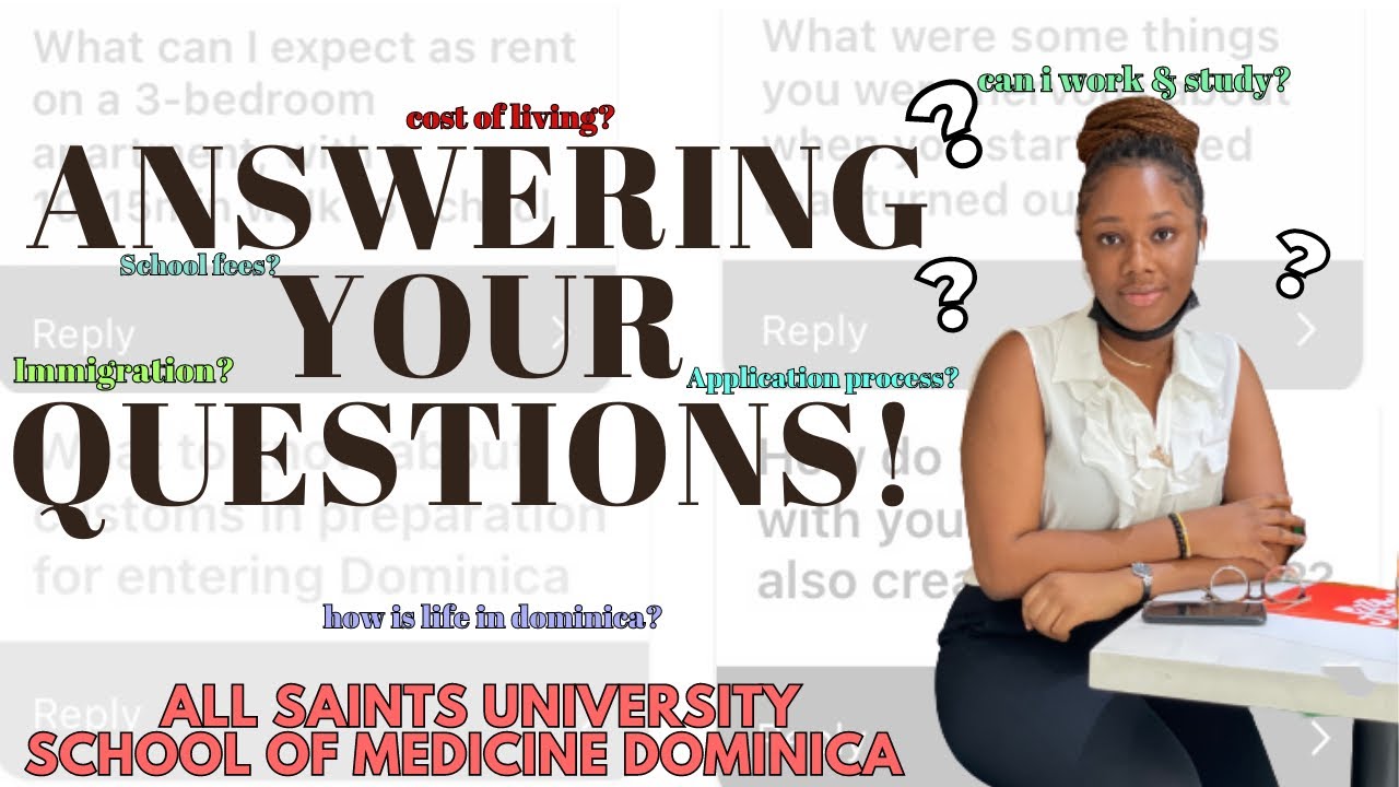 FAQs about ALL SAINTS UNIVERSITY School of Medicine |COST OF LIVING/STUDY in DOMINICA🇩🇲#caribbean