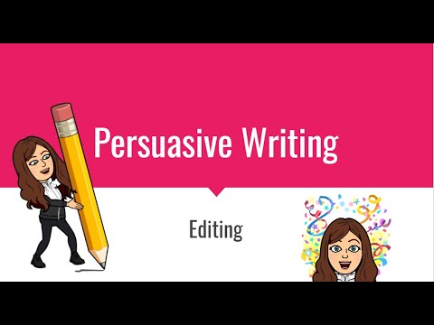 Persuasive Writing: Editing