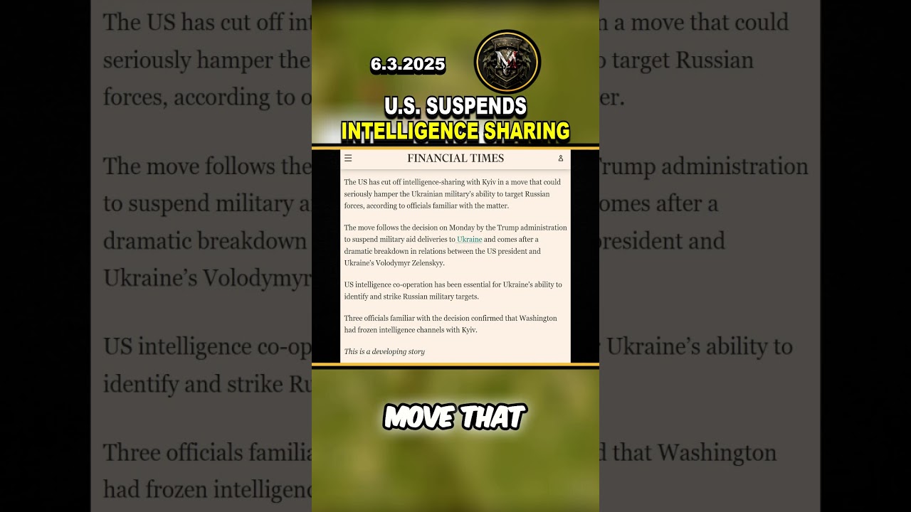 🚨 BREAKING: US CUTS INTELLIGENCE SUPPORT TO UKRAINE 