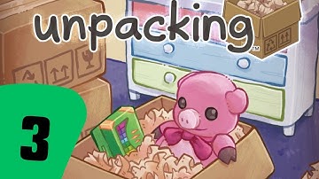 Unpacking - Gameplay Walkthrough Part 3 (No Commentary) 2007