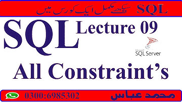 All constraints in sql in urdu | Mohammad Abbas Official|Lecture# 09