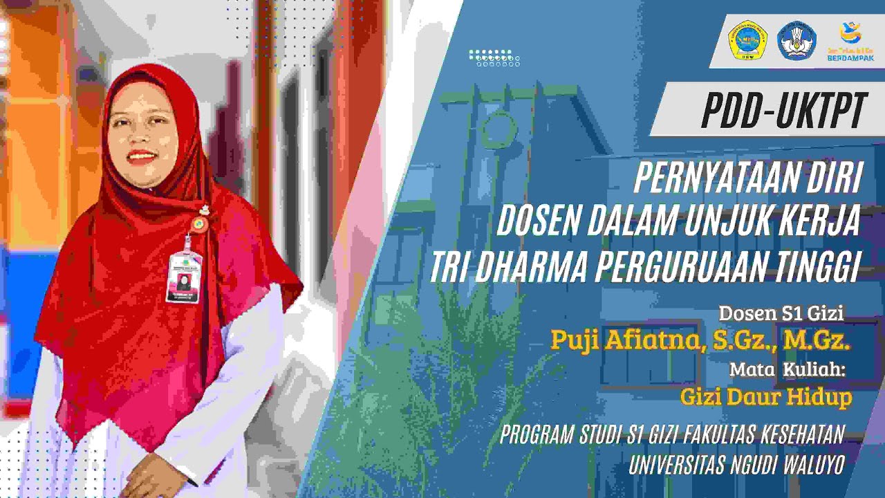 Video PDD-UKTPT Serdos Bidang Pengajaran: Puji Afiatna, S.Gz., M.Gz. Universitas Ngudi Waluyo