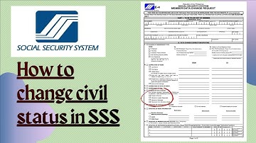 How to Change Civil Status in SSS for Philippine