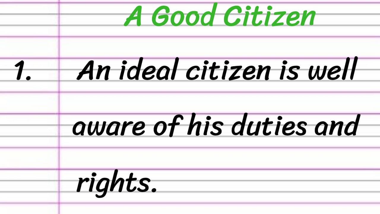 A Good Citizen Essay in English 10 Lines || Short Essay on Good Citizen -  YouTube