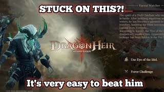 tips How to beat Forest Watcher easily - DragonHeir Silents Gods..!!!