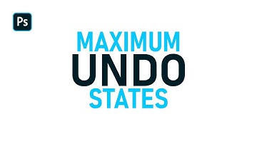 Maximum Undo States in Photoshop | 4 Minute Tutorial Adobe Photoshop