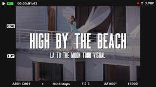 Lana Del Rey - High By The Beach (La To The Moon Tour Studio Version & Visual)