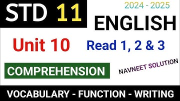 std 11 english unit 10 read 1 comprehension ||std 11 english unit 10 read 2 comprehension ||