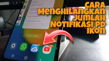 Cara Menghilangkan Jumlah Notifikasi Pada Ikon Aplikasi HP Samsung Galaxy M32 M21 A03S M12 M42 M22