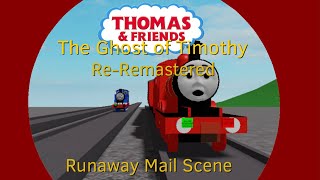 Thomas And Friends The Ghost Of Timothy Re-Remastered Runaway Mail Scene