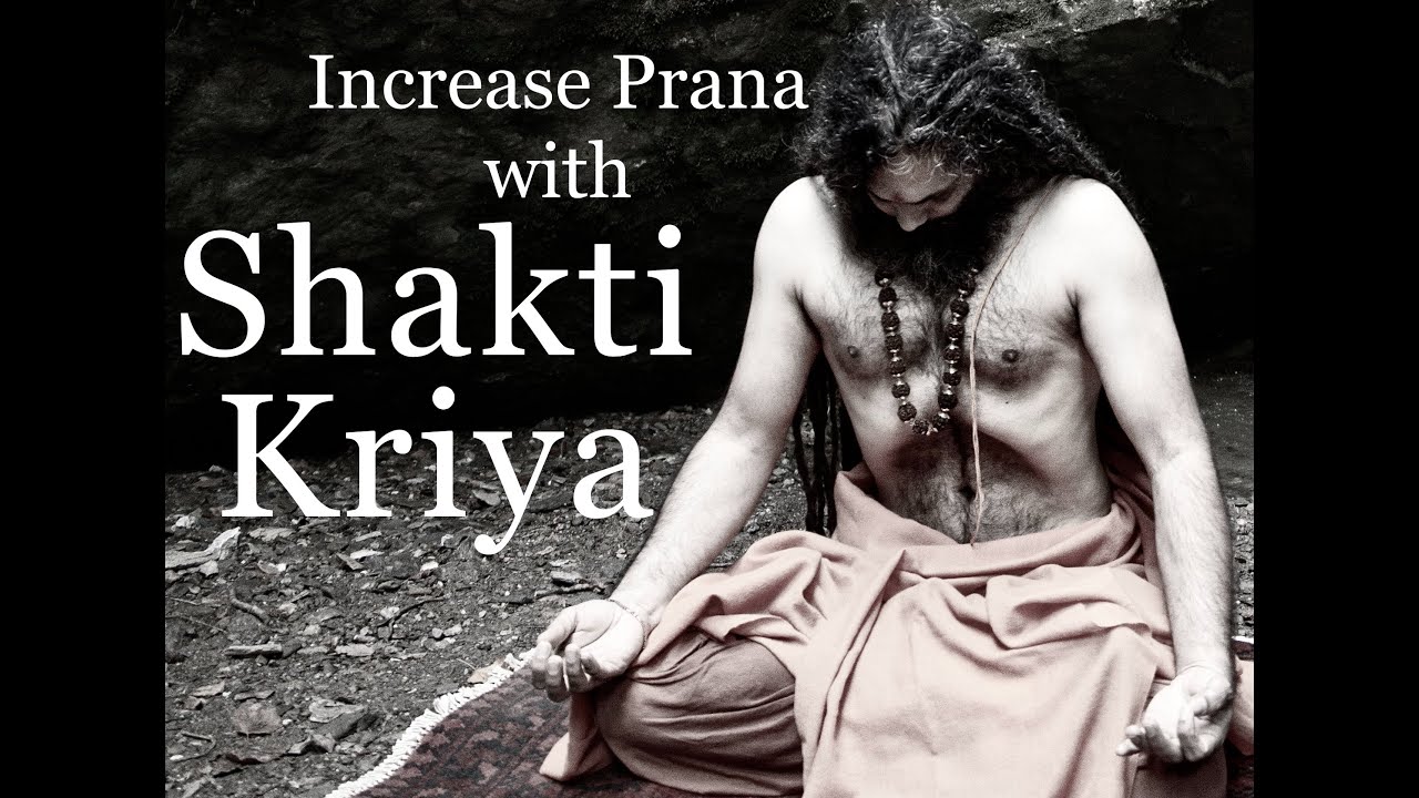 How to Increase prana   Shakti Kriya