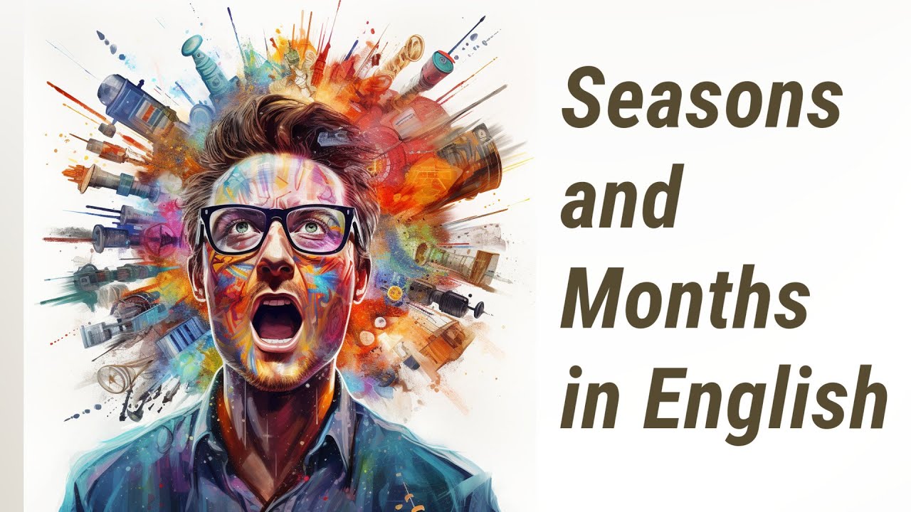 embracing-the-seasons-how-months-and-seasons-align-in-english-youtube