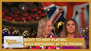 Right To Keep Playing Rule Britannia At The Proms? Feat. Lowri & Narinder | Storm Huntley