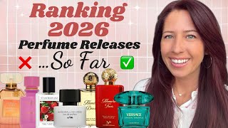 RANKING ALL THE 2026 PERFUMES…SO FAR! #2026releases #newperfume