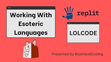 Replit Reps Event: Exploring Esoteric Languages with LOLCODE