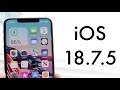 iOS 18.7.5