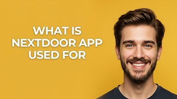 What Is Nextdoor App Used For - UPDATED!
