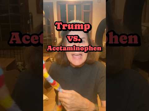 Can Trump Say Acetaminophen?