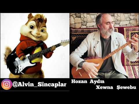 Hozan Aydın - Xewna Şewebu (Alvin Ve Sincaplar)