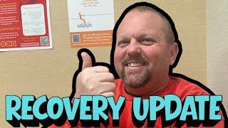 RECOVERY UPDATE!