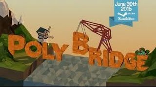 Poly bridge part 14 24m triple decker Ancient Ruins level 5