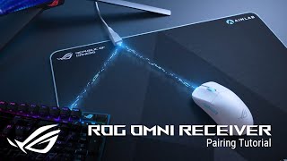 ROG Omni Receiver – Pairing Tutorial | ROG