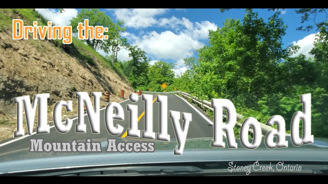 Driving the McNeilly Rd Mountain Access Stoney Creek, Ontario YouTube