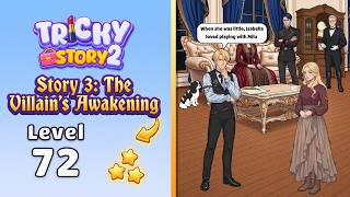 Tricky Story 2 - Level 72 Walkthrough | Story 3: The Villain's Awakening 🧠🕵️♂️