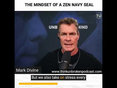 The MINDSET of A ZEN Navy SEAL with Mark Divine | Mental Health Coach The MINDSET of A ZEN Navy SEAL with Mark Divine | Mental Health Coach