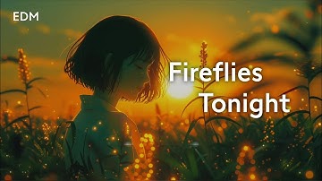 Fireflies Tonight - Ziro Tune (Official Lyric Video)