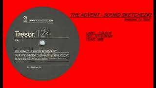 The Advent - Sketched To Sice