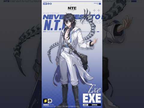 【NTE】ヘテロシティスペシャル情報｜Exe