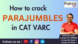 How to crack Para Jumbles in CAT VARC | How to solve Para Jumbles | CAT | VARC | Patrick Dsouza