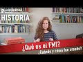 ¿Qué es el FMI?