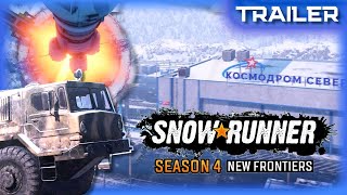 Snow Runner - Season 4 New Frontiers Trailer