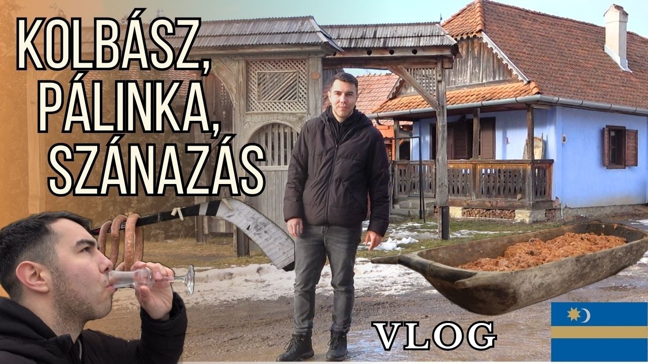 Kolbász, Pálinka, Szánazás – Kolbásztöltő Fesztivál VLOG.