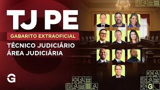 Concurso TJ PE | Gabarito Extraoficial | Técnico Judiciário: Área Judiciária