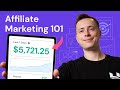 Affiliate marketing 101 how to start affiliate marketing from scratch
