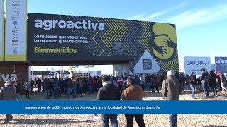 inauguración de la 25° muestra de Agroactiva, en la localidad de Armstrong, Santa Fe.