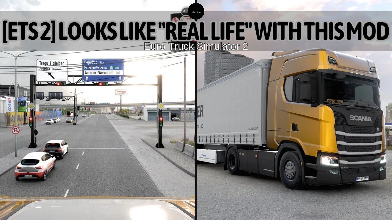 [ETS 2] Looks Like "Real Life" With This Mod. 