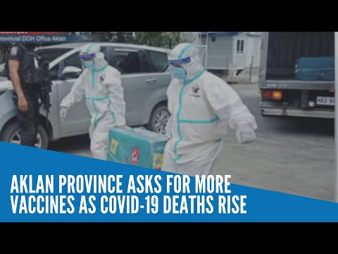 Aklan province asks for more vaccines as COVID-19 deaths rise