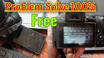 Card cannot be accessed Reinsert/change the card or format card with camera