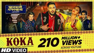 Koka | Khandaani Shafakhana | Sonakshi Sinha, Badshah,Varun S | Tanishk B, Jasbir Jassi, Dhvani B