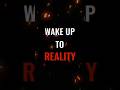 Wake UP to Reality #motivation #parentteacherassociation #premanandjipravachan