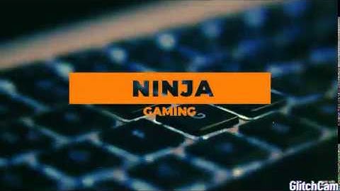 my  intro ///ninja gaming