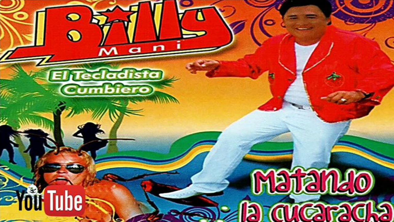 Billy Manii -  Matando la Cucaracha (CD completo)