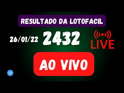 AO VIVO Resultado da lotofacil 2432 / Paulo Marcos Portal da Loto