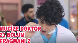 Mucize Doktor 21 Bölüm Fragmanı 2